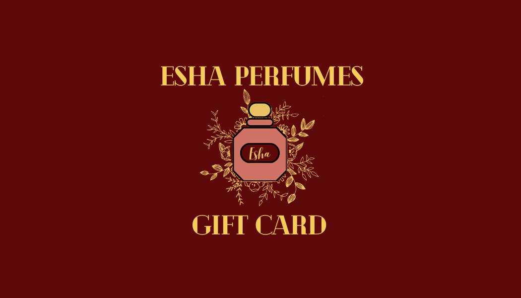 Esha perfumes gift card
