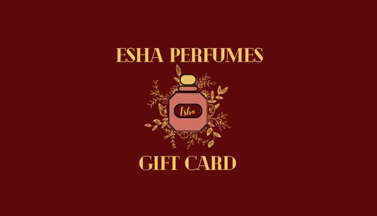 Esha perfumes gift card